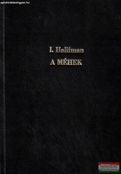 I. Halifman - A méhek