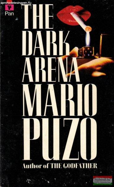 Mario Puzo - The Dark Arena