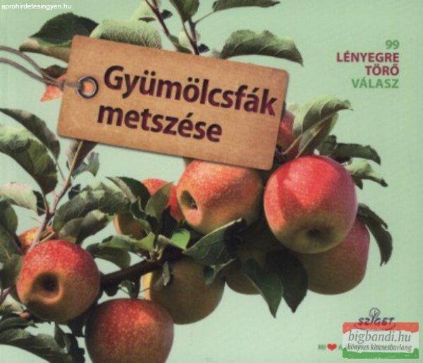 Peter Himmelhuber - Gyümölcsfák metszése