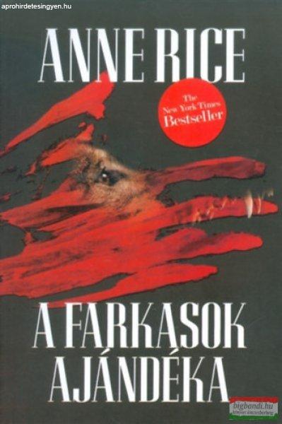 Anne Rice - A ?farkasok ajándéka