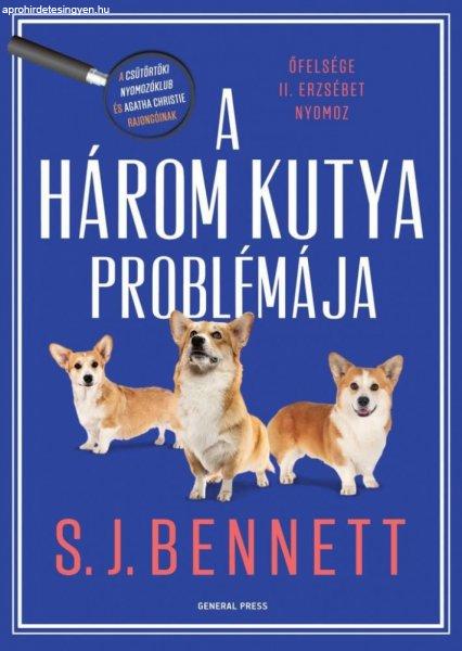 S. J. Bennett - A három kutya problémája