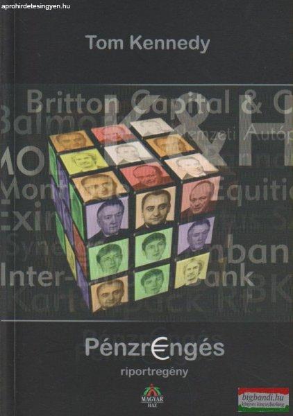 Tom Kennedy - Pénzrengés