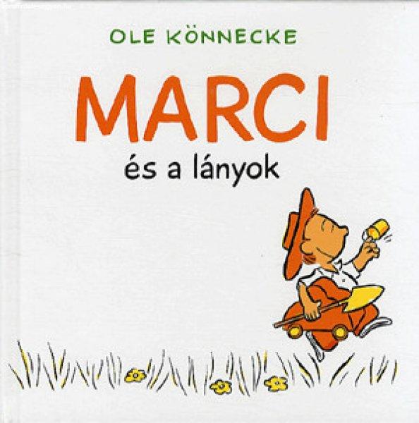 Ole Könnecke - Marci és a lányok