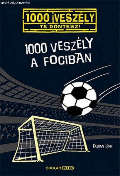 Fabian Lenk - 1000 veszély a fociban