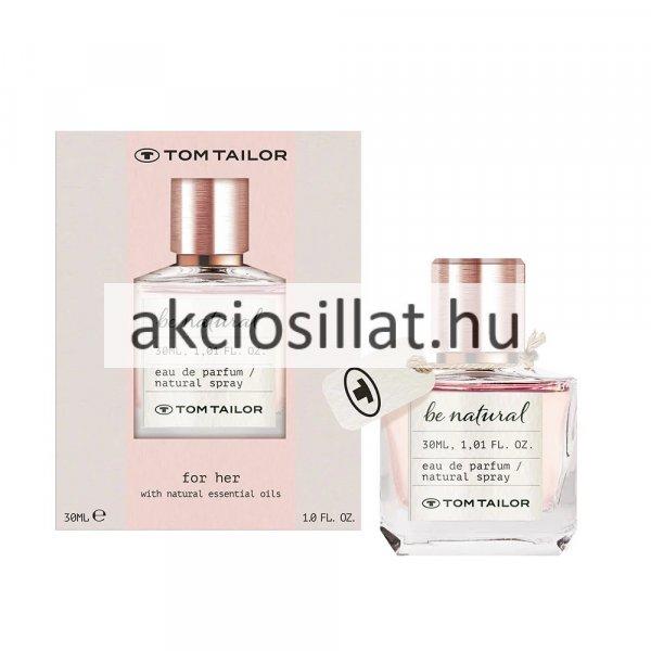 Tom Tailor Be Natural for Her EDP 30ml Női parfüm