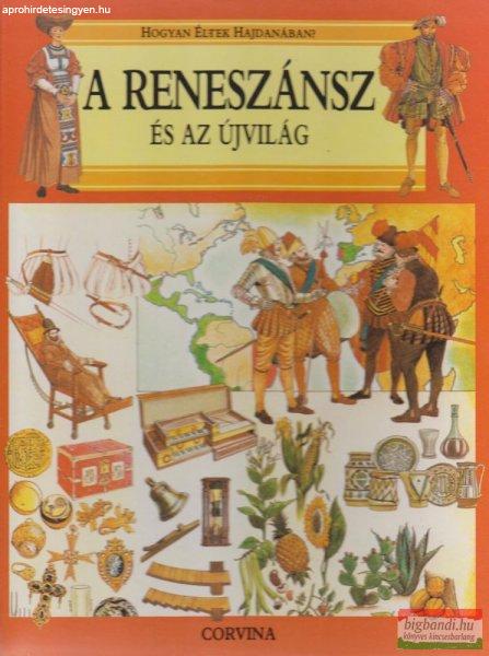 Giovanni Caselli - A reneszánsz és az Újvilág