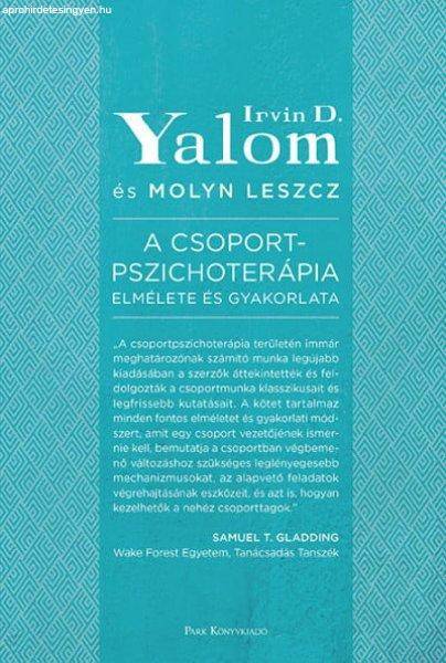 Irvin D. Yalom, Molyn Leszcz - A csoportpszichoterápia elmélete és gyakorlata