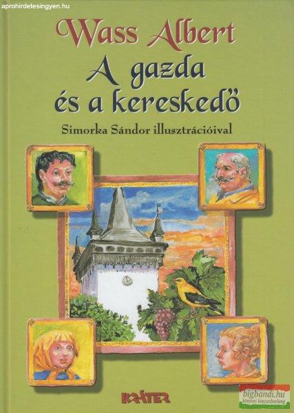 Wass Albert - A gazda és a kereskedő 