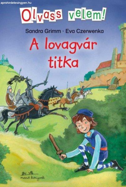 A lovagvár titka - Olvass velem!