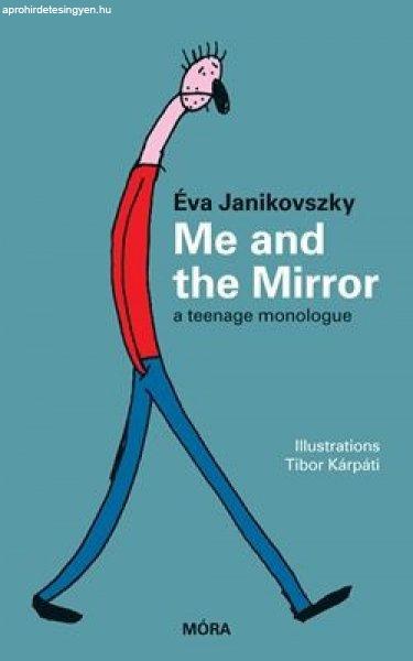 Janikovszky Éva - Me and the Mirror