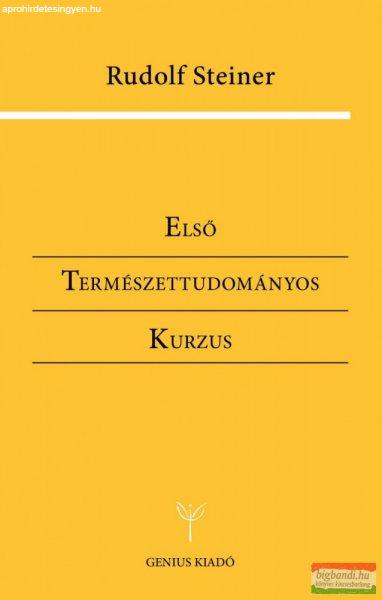 Rudolf Steiner - Első Természettudományos Kurzus