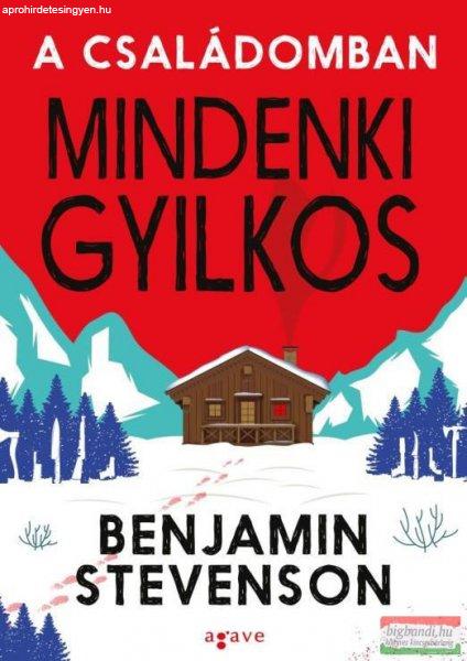 Benjamin Stevenson - A családomban mindenki gyilkos