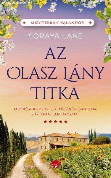 Soraya M. Lane - Az olasz lány titka