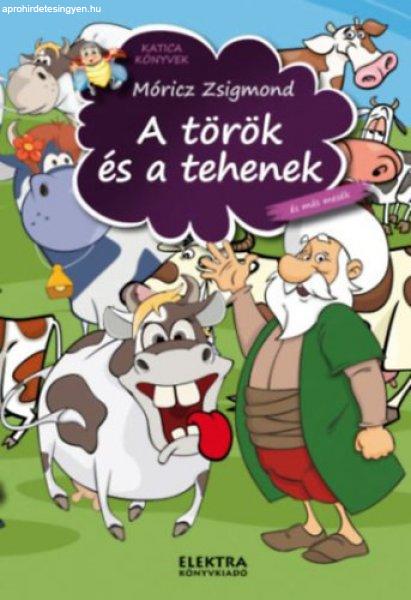 Móricz Zsigmond: A török és a tehenek