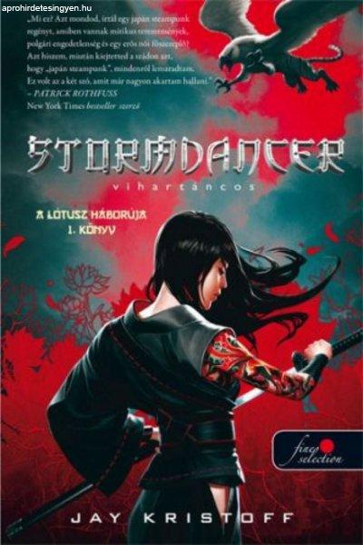 Jay Kristoff - Stormdancer - Vihartáncos - A lótusz háborúja I. könyv