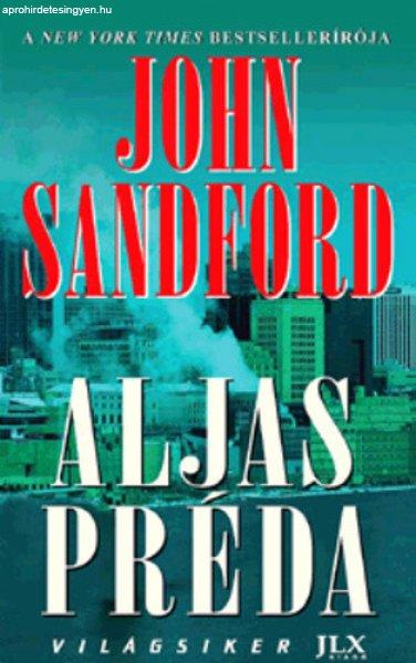 John Sandford: Aljas ?préda Antikvár gerincén gyürödés
