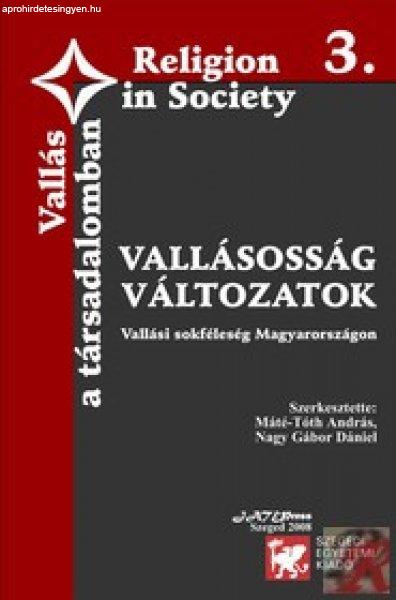 VALLÁSOSSÁG/VÁLTOZATOK