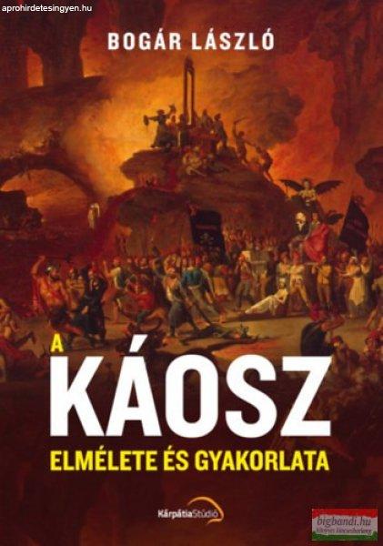 Bogár László - A káosz elmélete és gyakorlata