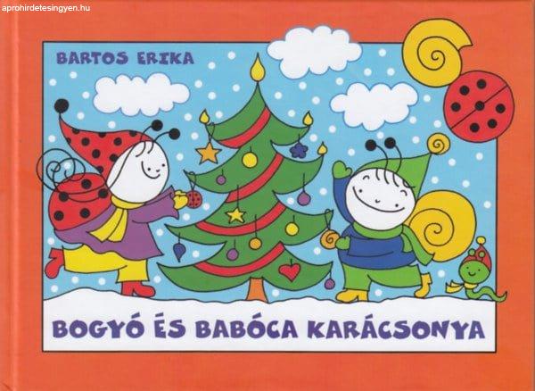 Bartos Erika - Bogyó és Babóca karácsonya - Télapó, Karácsony