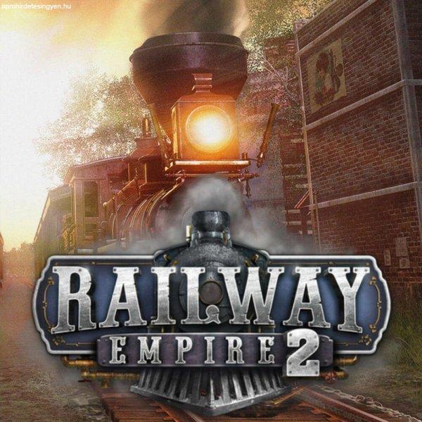 Railway Empire 2 (Digitális kulcs - PC)