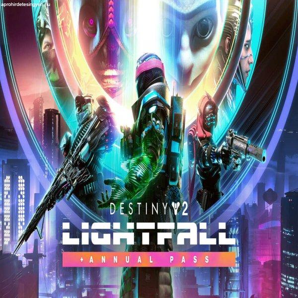 Destiny 2: Lightfall + Annual Pass (Digitális kulcs - PC)