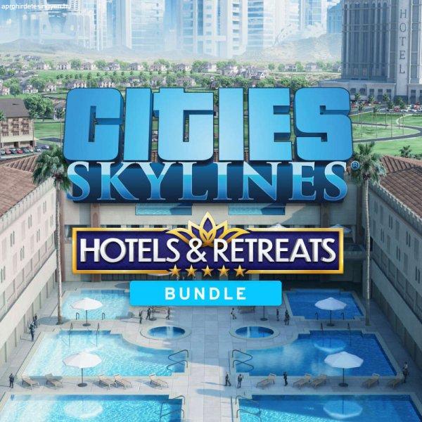 Cities: Skylines - Hotels & Retreats Bundle (DLC) (Digitális kulcs - PC)