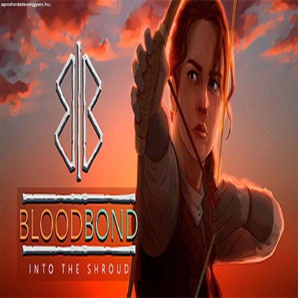 Blood Bond - Into the Shroud (Digitális kulcs - PC)