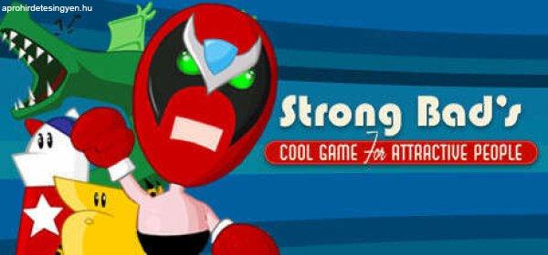 Strong Bad's Cool Game for Attractive People: Season 1 (Digitális kulcs - PC)