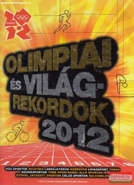 Keir Radnedge - Olimpiai és világrekordok 2012