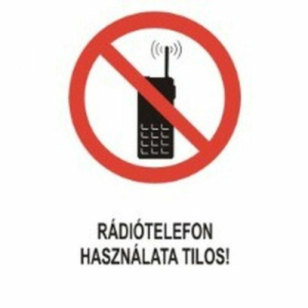 Rádiótelefon használata tilos! - öntapadó, 150*100 mm