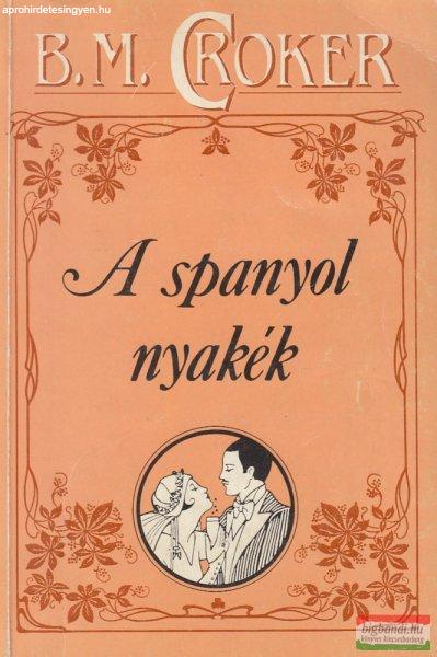 B. M. Croker - A spanyol nyakék