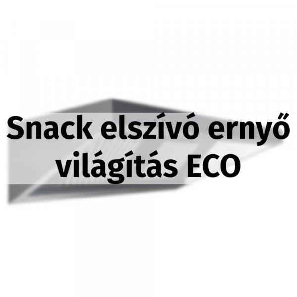 Snack elszívó ernyő világítás ECO