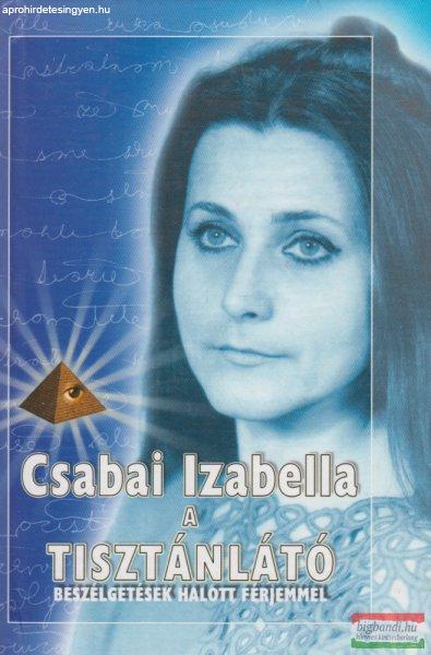 Csabai Izabella - A ?tisztánlátó