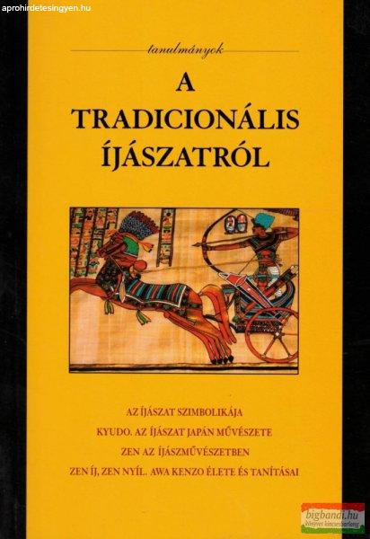 Baranyi Tibor Imre szerk. - Tanulmányok a tradicionális íjászatról
(szépséghibás)