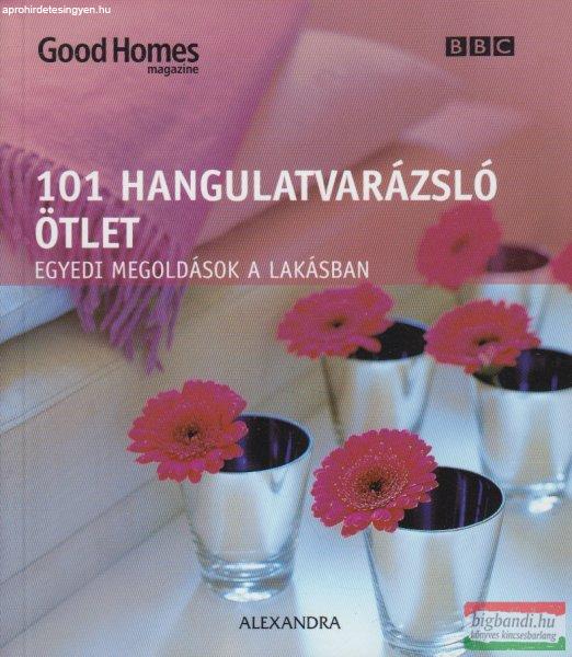 Julie Savill - 101 hangulatvarázsló ötlet