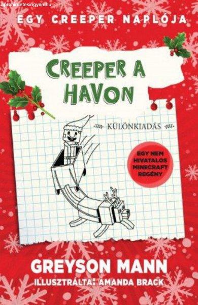 Greyson Mann - Creeper a havon - Egy creeper naplója 3.