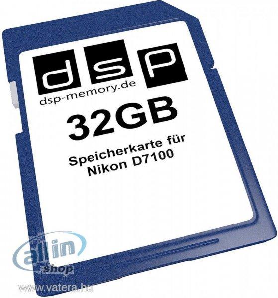 DSP 32 GB memóriakártya a Nikon D7100 készülékhez