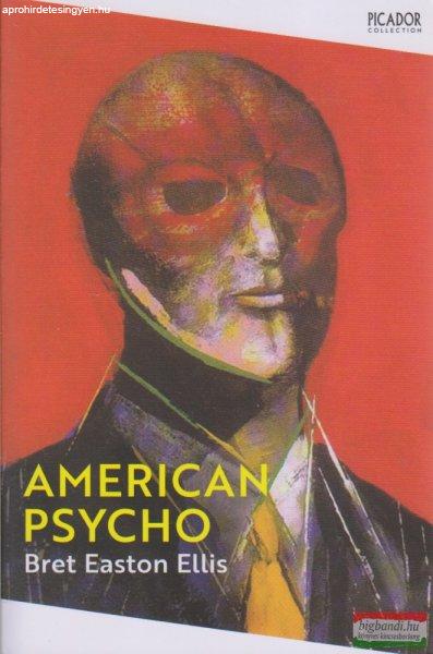 Bret Easton Ellis - American Psycho 