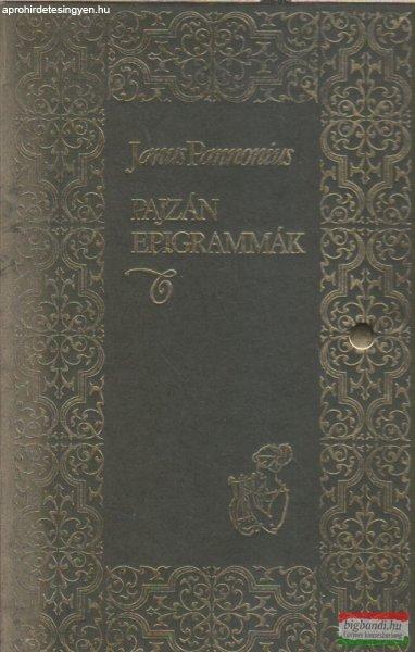 Janus Pannonius - Pajzán epigrammák