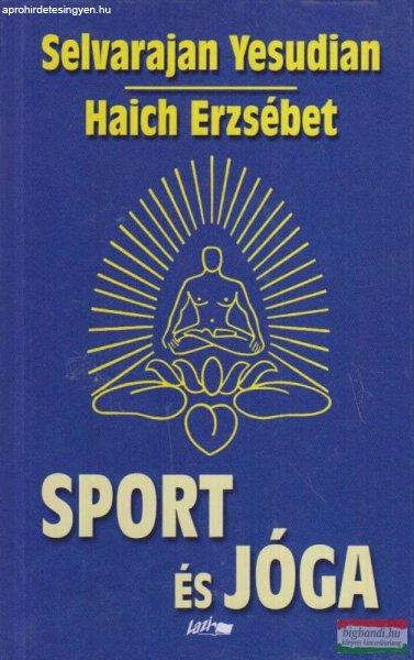 Selvarajan Yesudian-Haich Erzsébet - Sport és jóga 