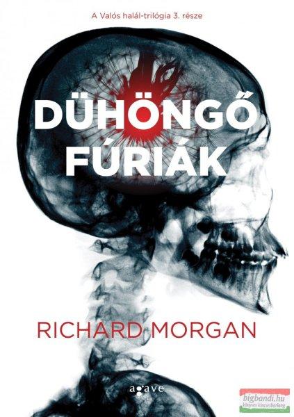 Richard Morgan - Dühöngő fúriák