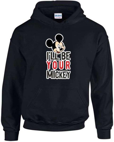 I'll be your Mickey pulóver - egyedi mintás, 4 színben, 5 méretben
