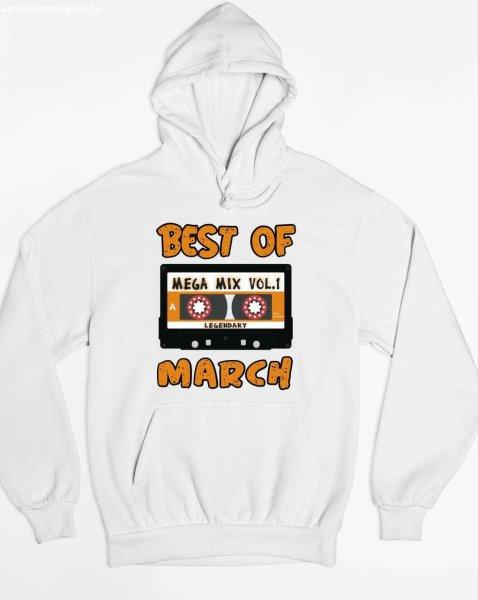 best of march kapucnis pulóver - egyedi mintás, 4 színben, 5 méretben