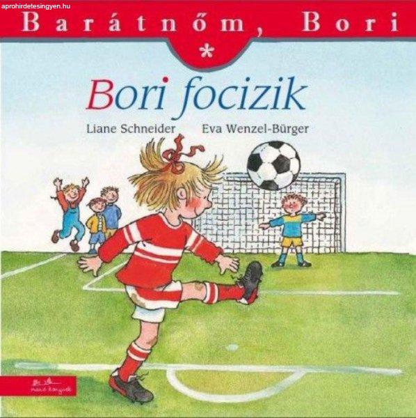 Liane Schneider - Bori focizik - Barátnőm, Bori