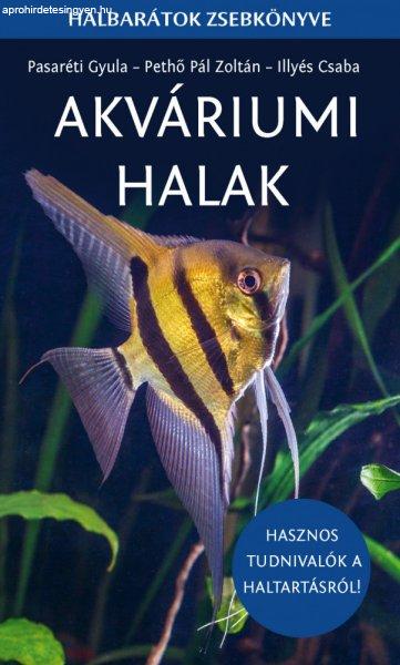 Akváriumi halak - Halbarátok zsebkönyve