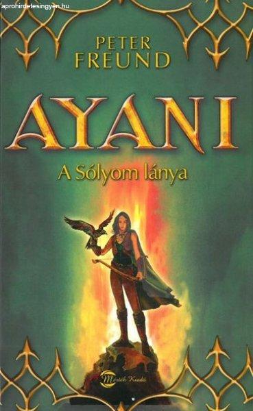Ayani- A sólyom lánya