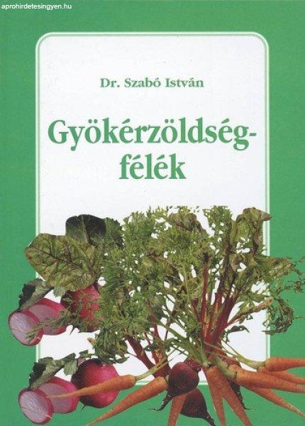 Szabó István: Gyökérzöldségfélék Antikvár