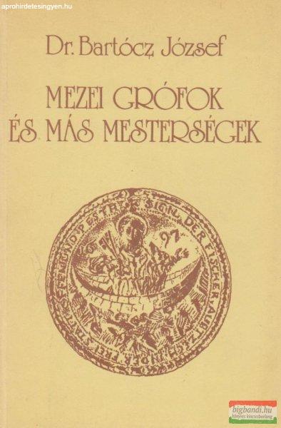 Mezei grófok és más mesterségek