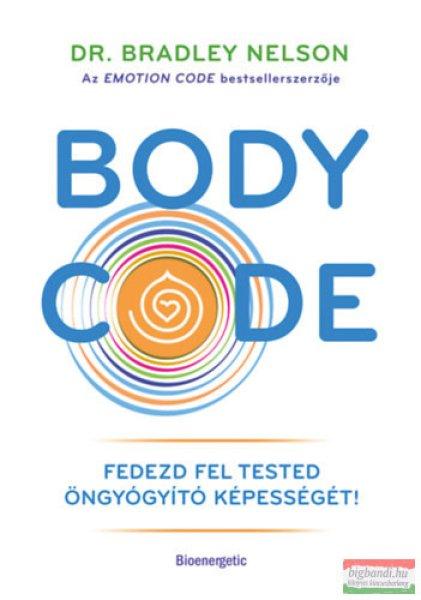 Dr. Bradley Nelson - Body Code