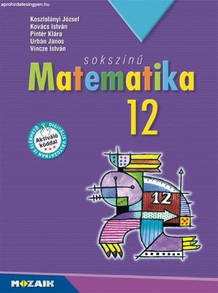 Sokszínű matematika 12. tk. (MS-2312U)